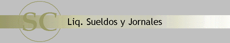 Liq. Sueldos y Jornales